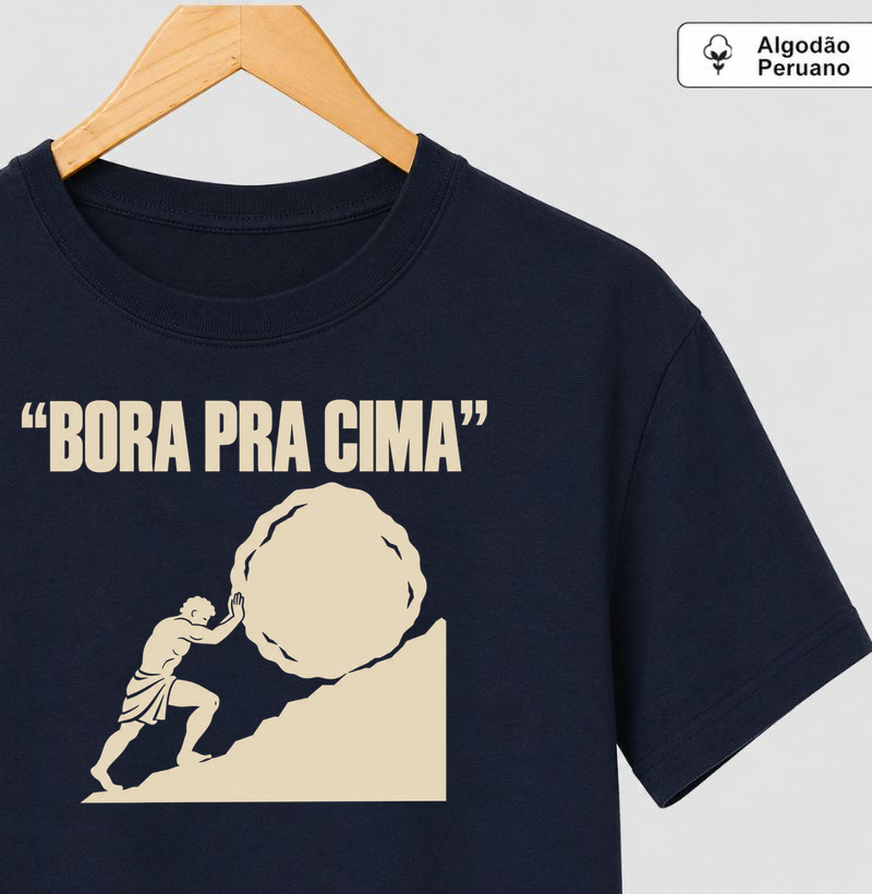 Sísifo — Bora Pra Cima - Camiseta Algodão Peruano
