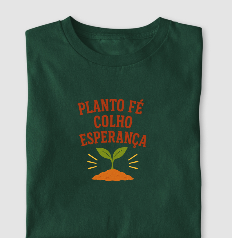 Planto fé colho esperança_3