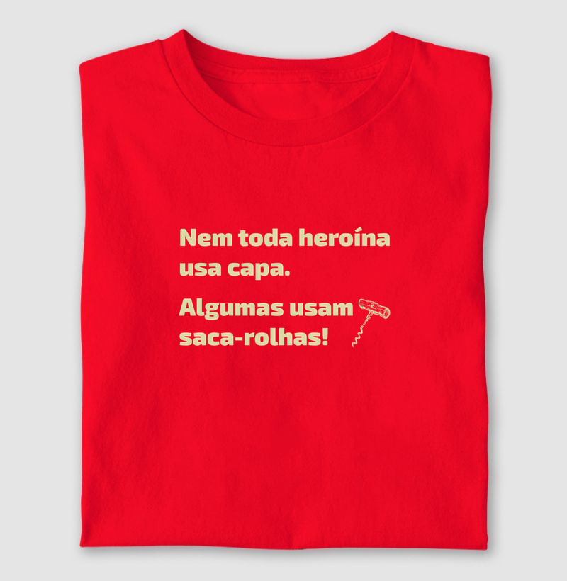 Nem Toda Heroína Usa Capa