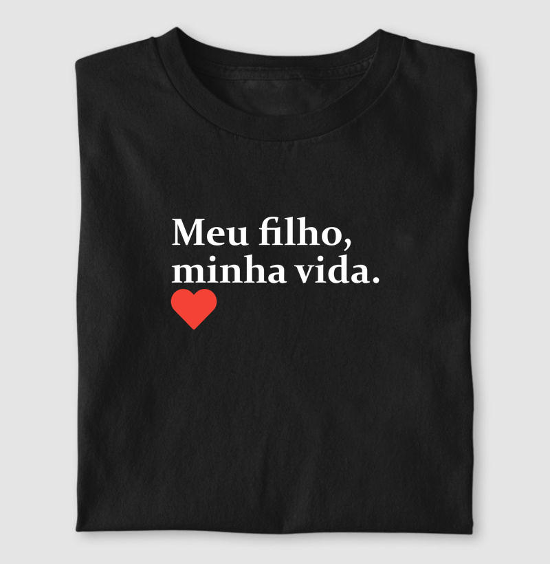 Meu filho, minha vida