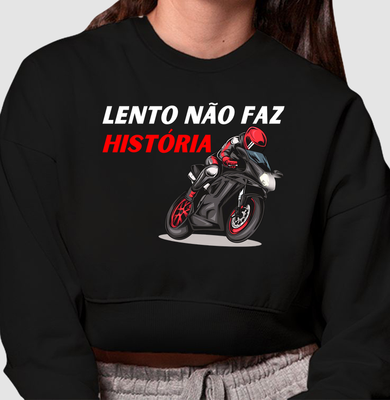 Lento não faz história