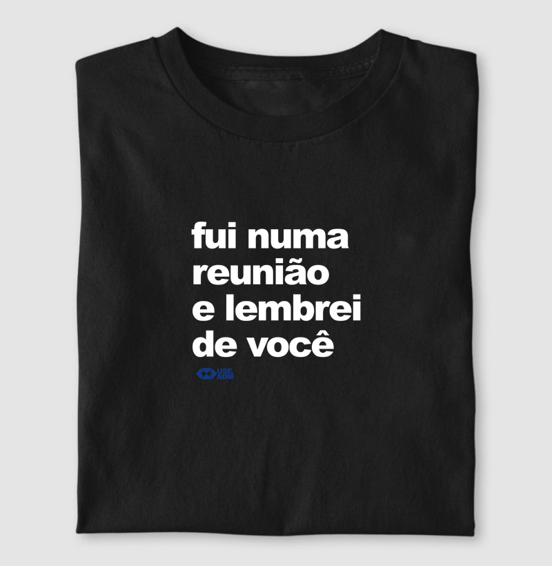 Fui numa reunião 