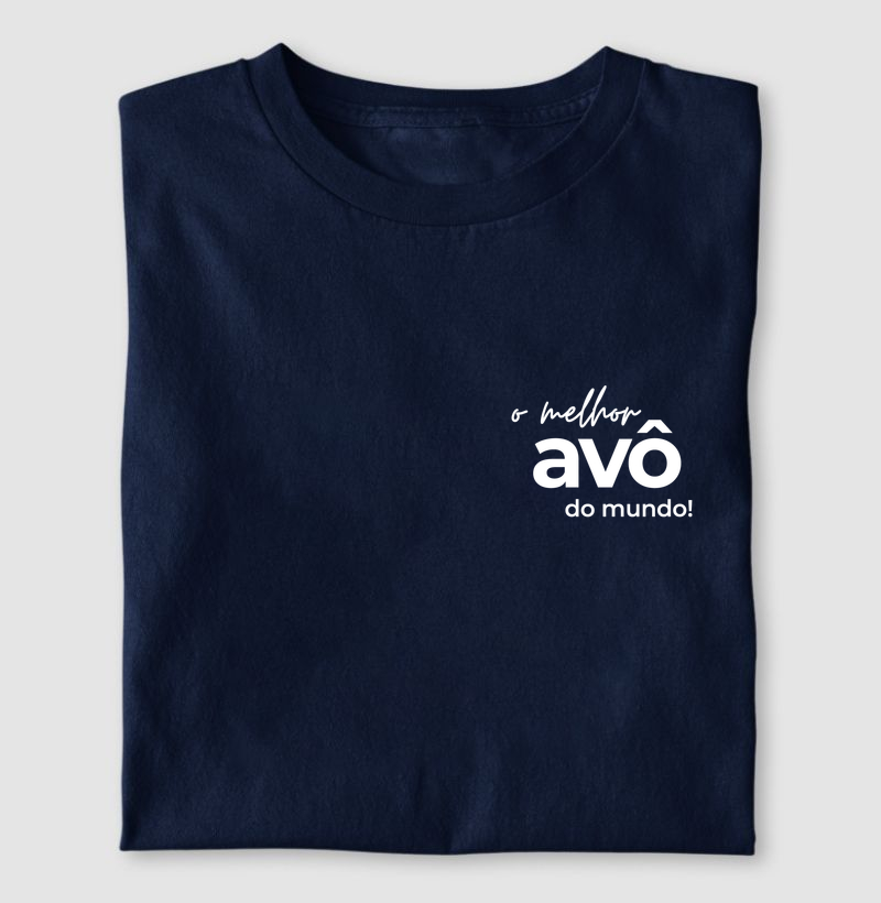 O melhor Avô do mundo - Camiseta