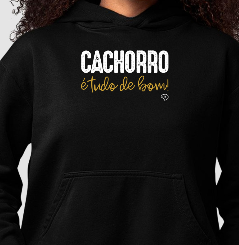 Cachorro é tudo de bom!