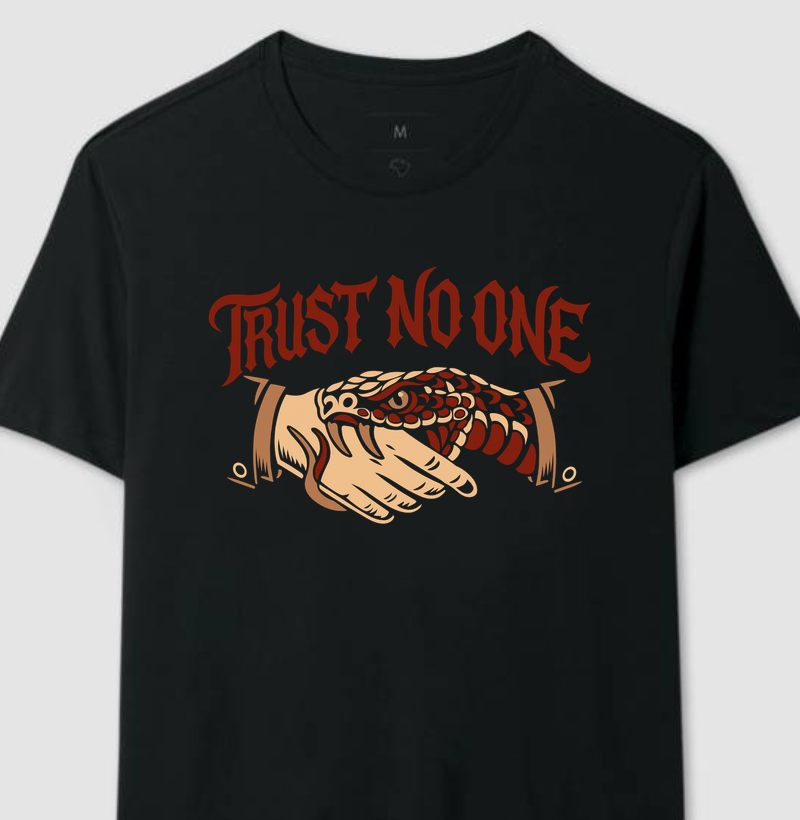 Trust no one
