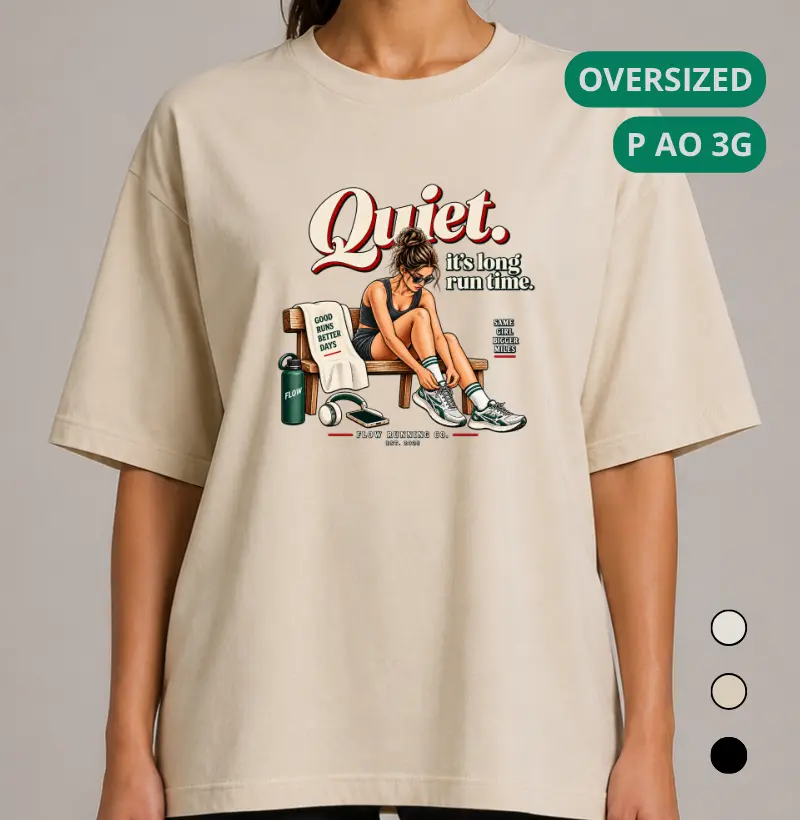 Camiseta Oversized Corrida - Quiet, It's Long Run Time