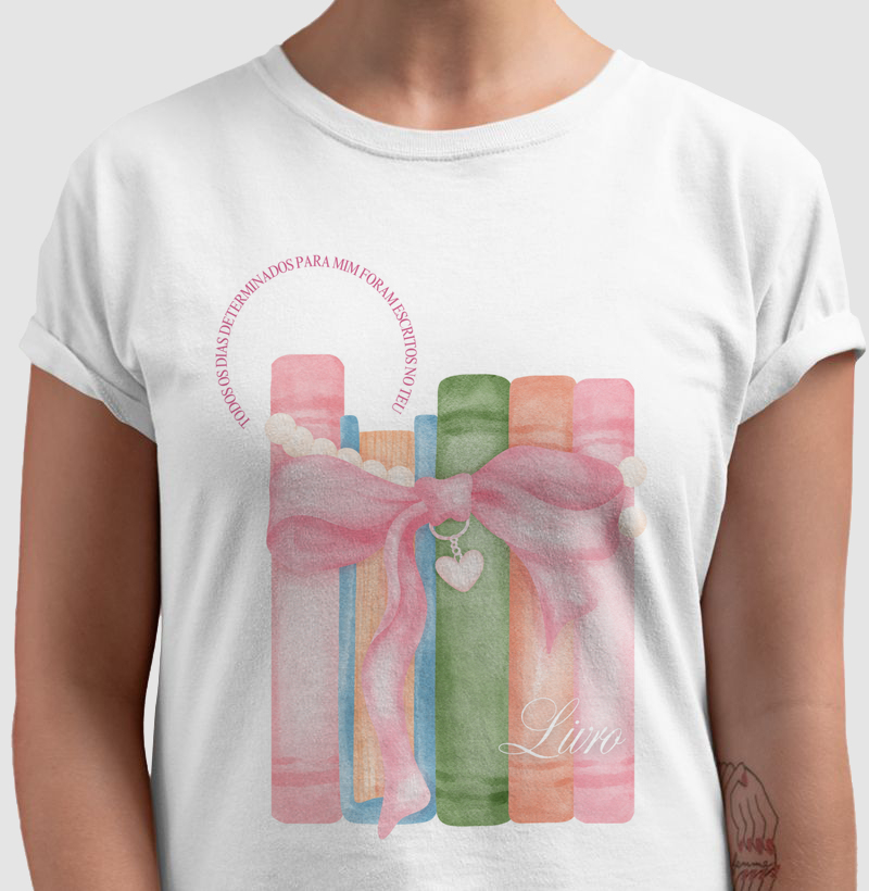 T-shirt - Teu Livro 📖🎀