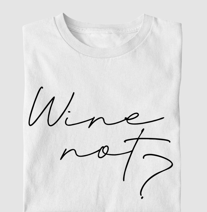 Wine not 