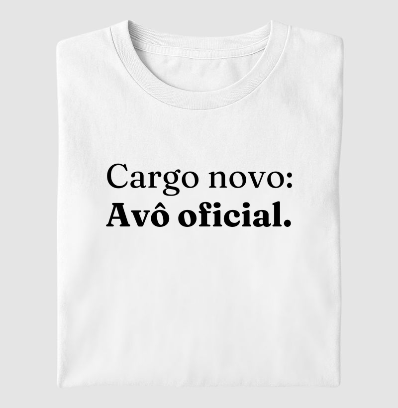 Cargo novo: avô oficial. 