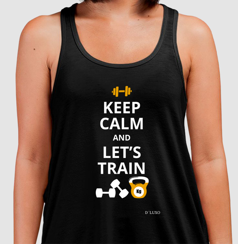 Keep Calm and Lets Train