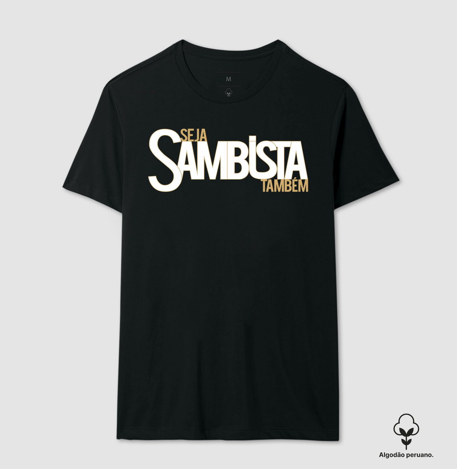 750 - SEJA SAMBISTA TAMBÉM