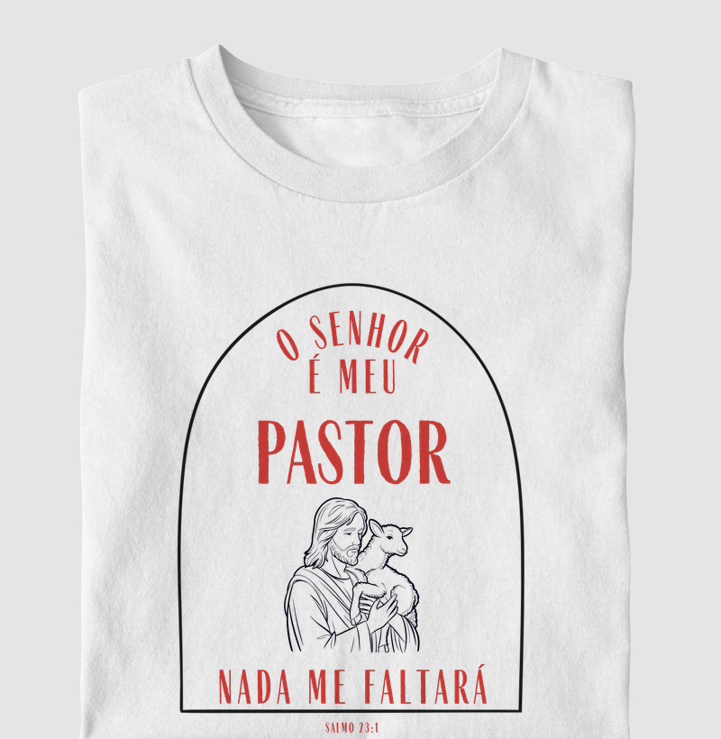 Camiseta Católica “O Senhor é meu Pastor e nada me faltará”