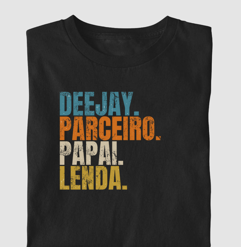 DJ. PARCEIRO. PAPAI. LENDA
