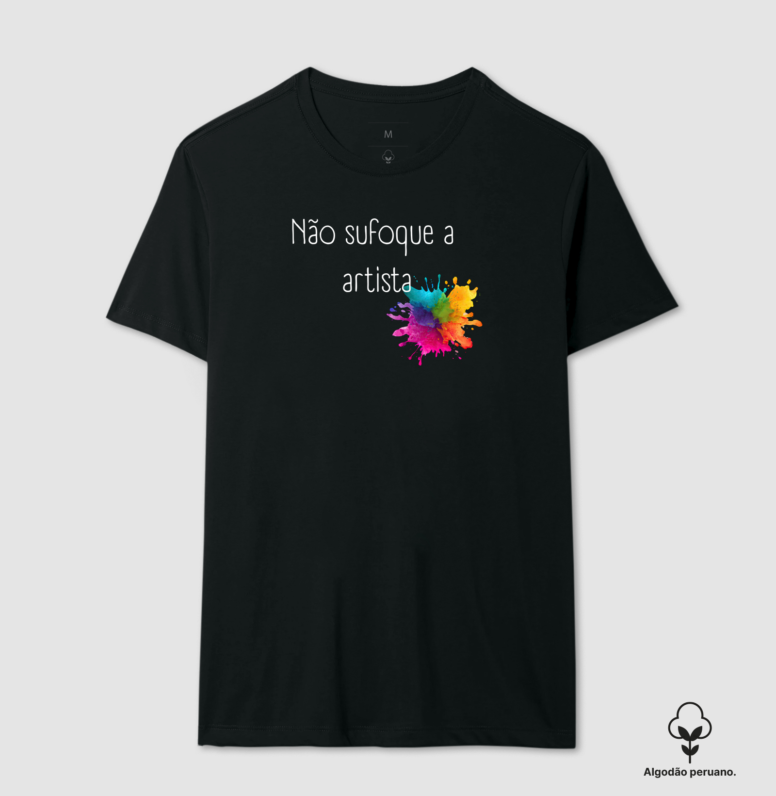 Blusinha não sufoque a artista