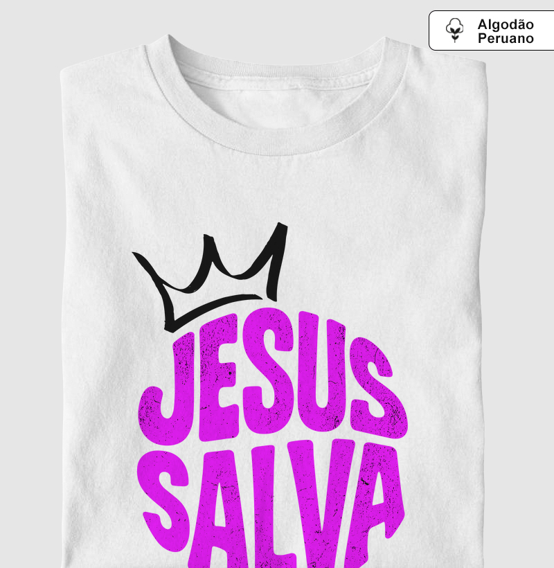 Jesus Salva Escrita - Algodão Peruano