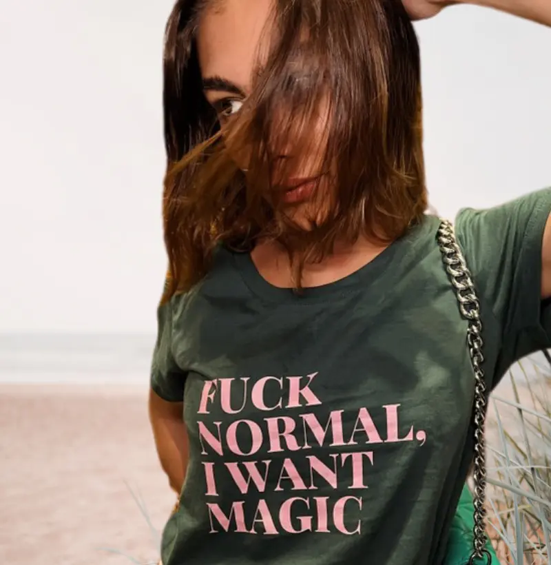 Fuck normal, I want magic 
