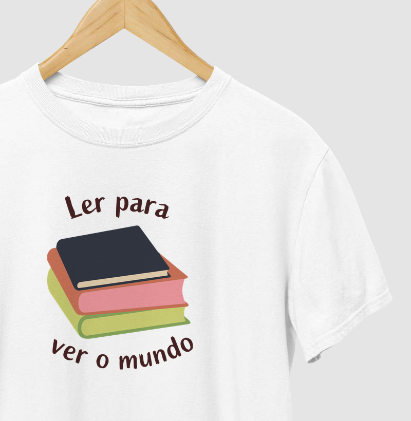 CAMISETA LER PARA VER O MUNDO