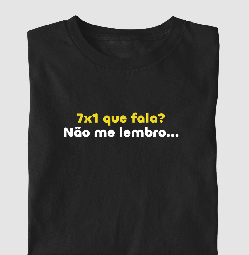 7x1? Não lembro