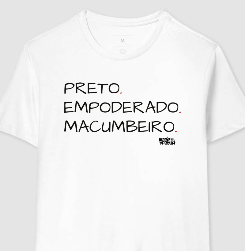 Preto, Empoderado & Macumbeiro Maria Patuá