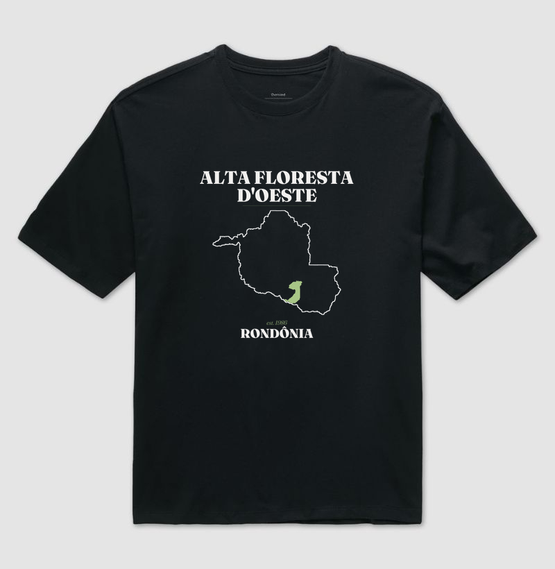 Alta Floresta D'Oeste | Legado RO - Camiseta Oversized