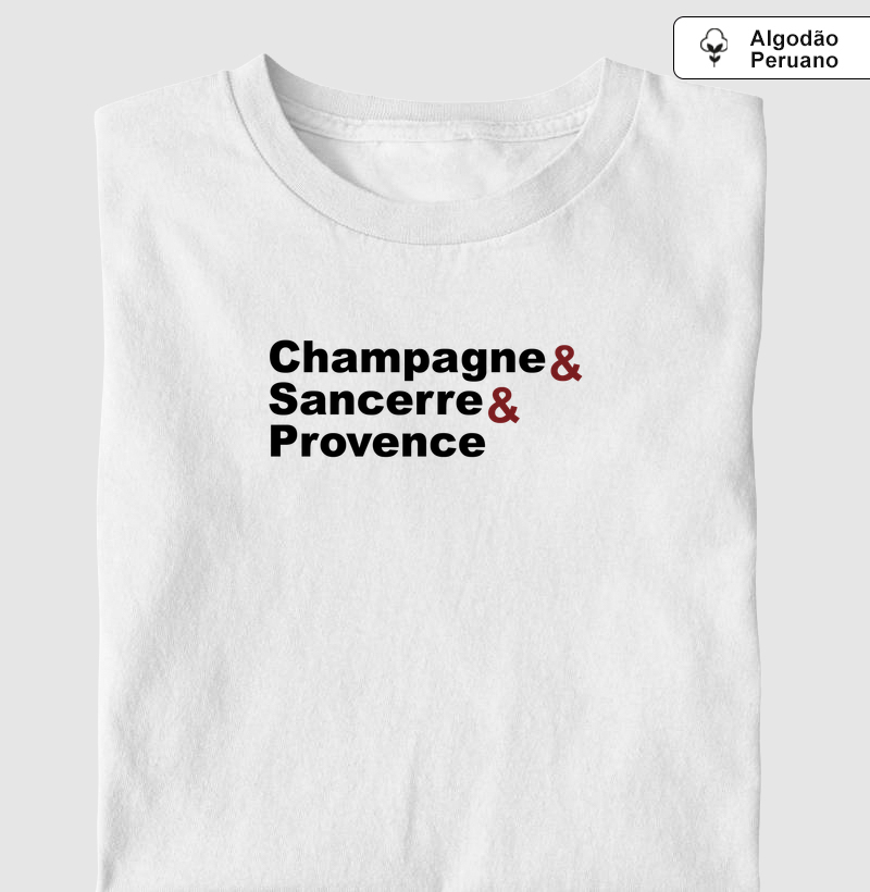 Champagne & Sancerre & Provence - Camiseta Algodão Peruano