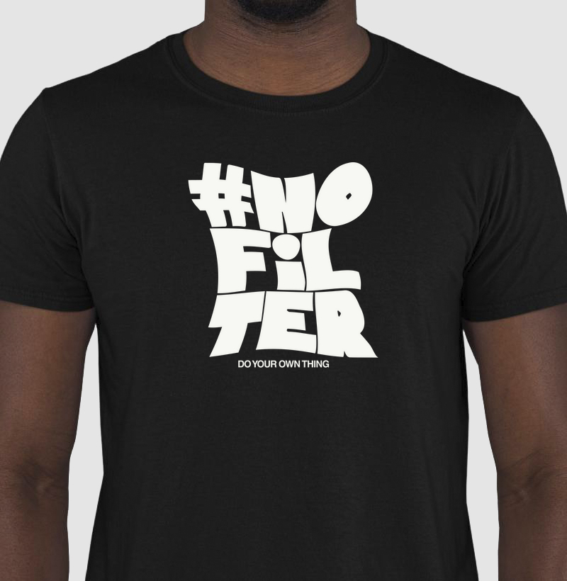 Camiseta Sem Filtro