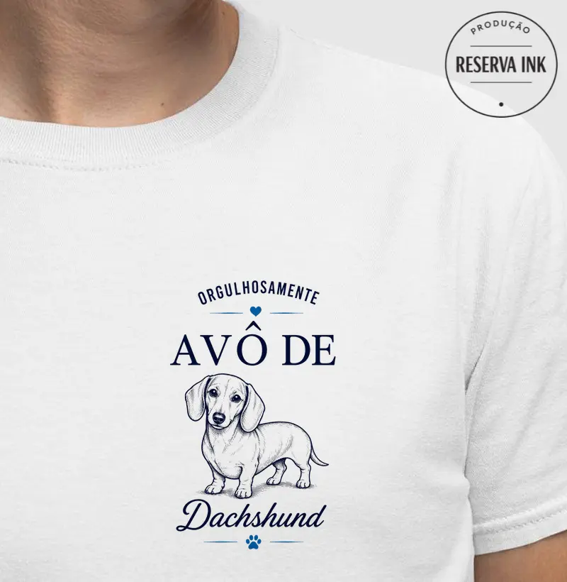 Orgulhosamente Avô de Dachshund