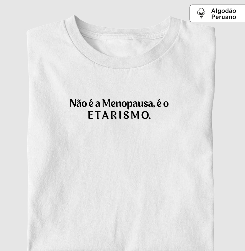 Coleção Não é a Menopausa...