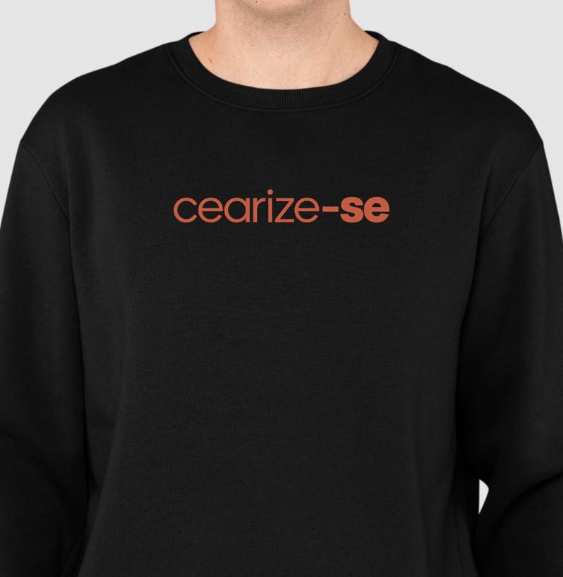 Cearize-se - Suéter Moletom