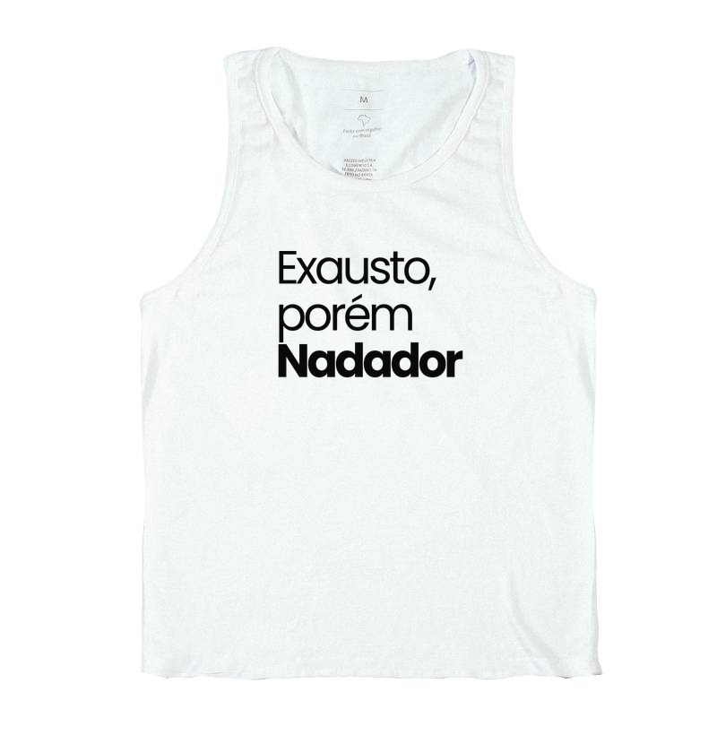 Exausto, Porém Nadador