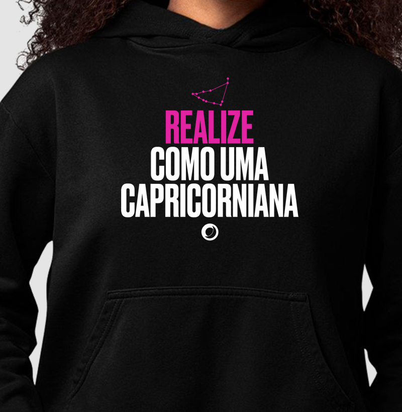 realize como uma capricorniana.