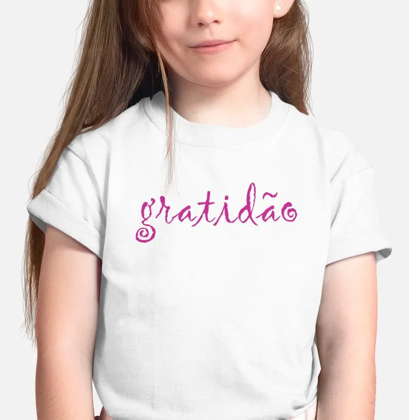 Camiseta Gratidão rosa infantil qualidade Reserva