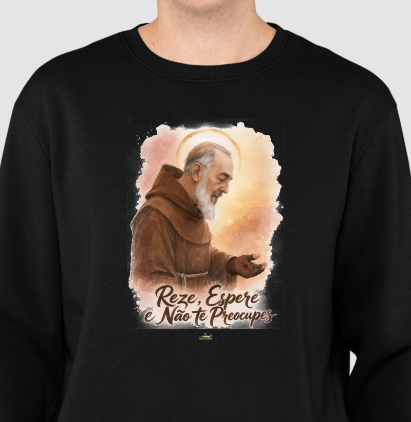 São Padre Pio - Reza Espere e não te preocupes