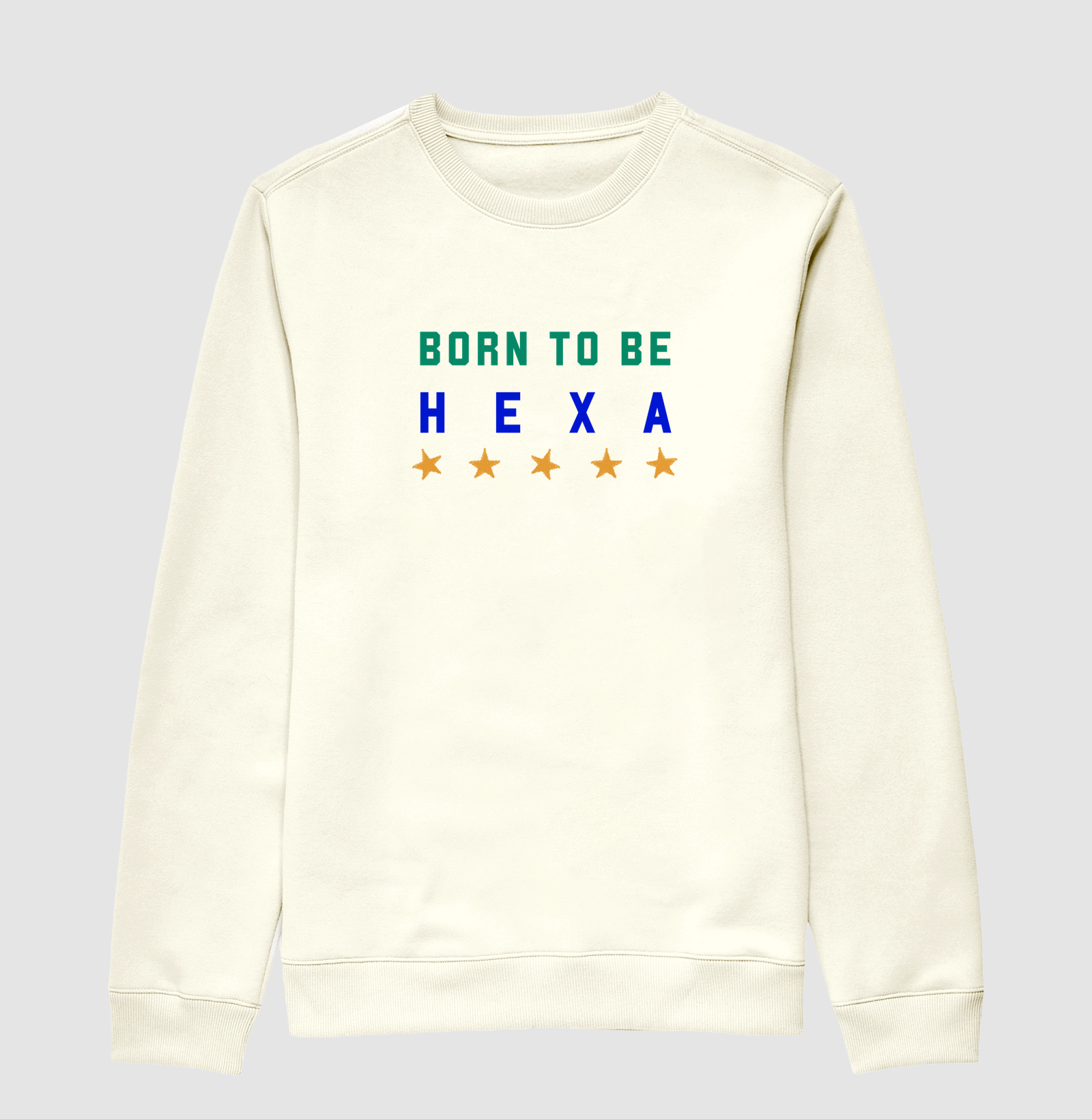 Born To Be Hexa