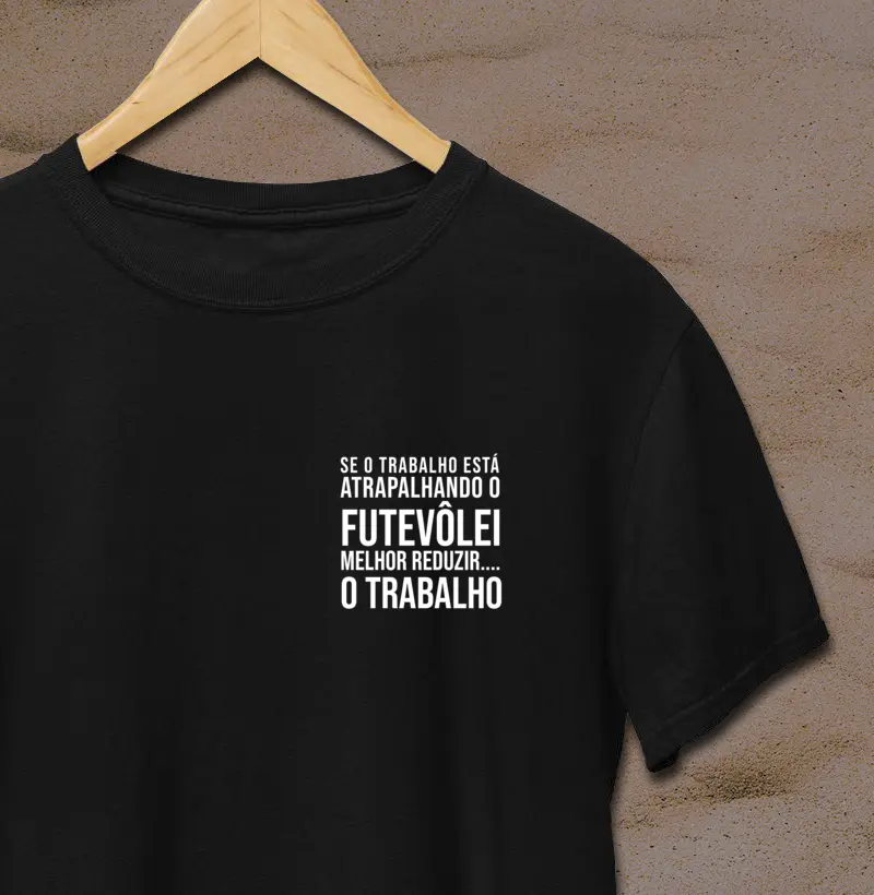 Se o trabalho ta atrapalhando....