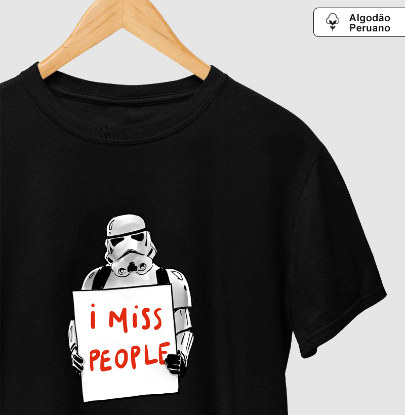 Camiseta I Miss People Algodão Peruano - Camiseta Algodão Peruano