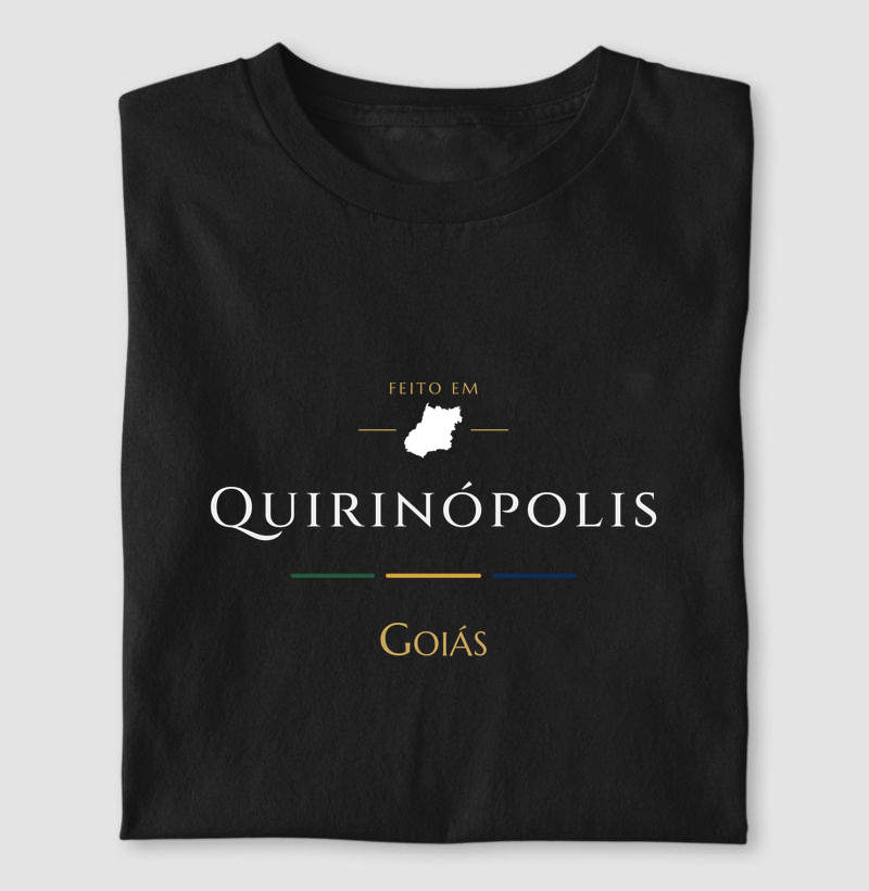 Feito em Quirinópolis GO - Camiseta