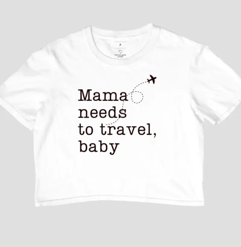 Mama Needs To Travel, Baby