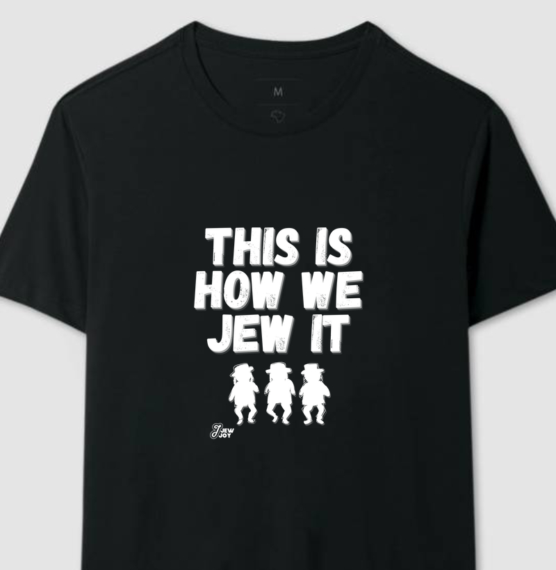This is How We Jew It