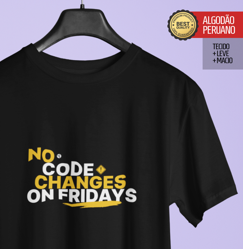 No Code Changes On Fridays