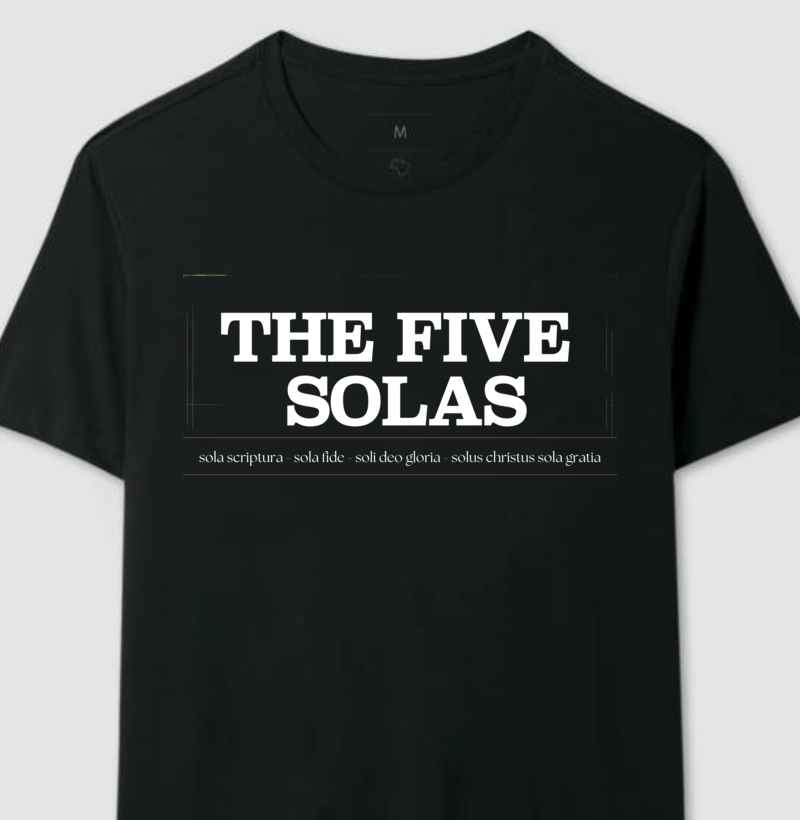A nossa base de fé Five Solas 