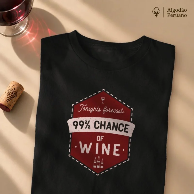 Camiseta 99% Chance of Wine