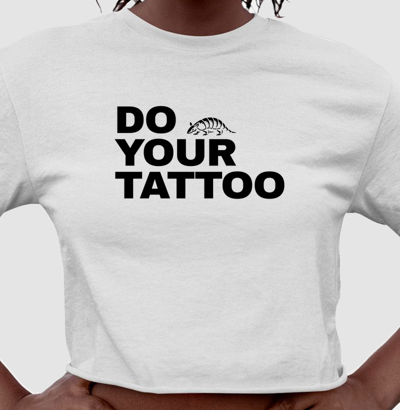 DO YOUR TATTOO