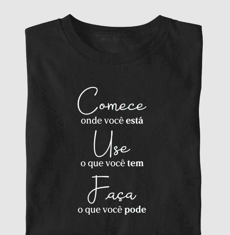 Comece onde você está