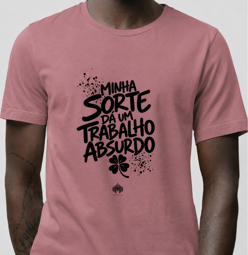 Minha Sorte Dá Um Trabalho Absurdo