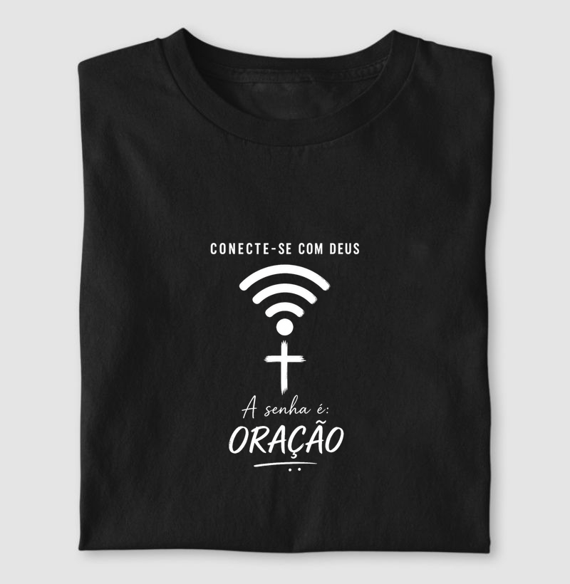 Camiseta Conecte-se com Deus 