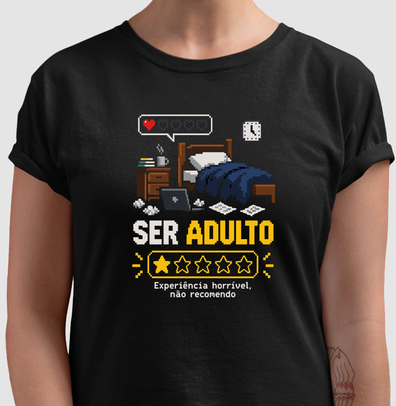 Ser Adulto – Experiência Horrível