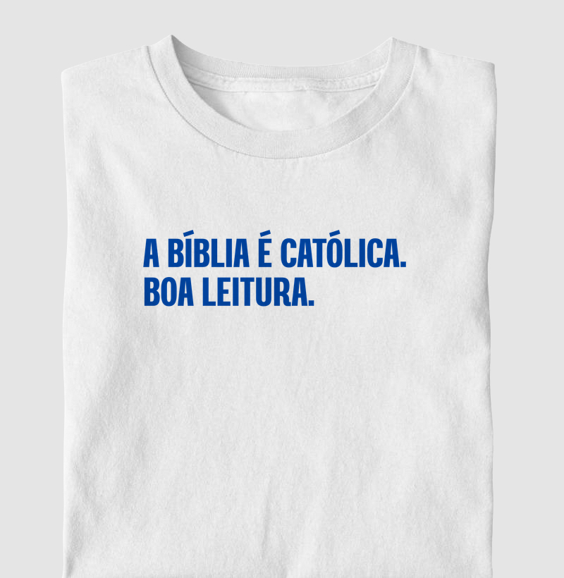a bíblia é católica