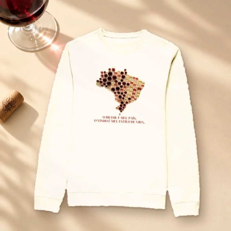 Moletom "O Brasil é Meu País. O Vinho é Meu Estilo de Vida." - Suéter Moletom