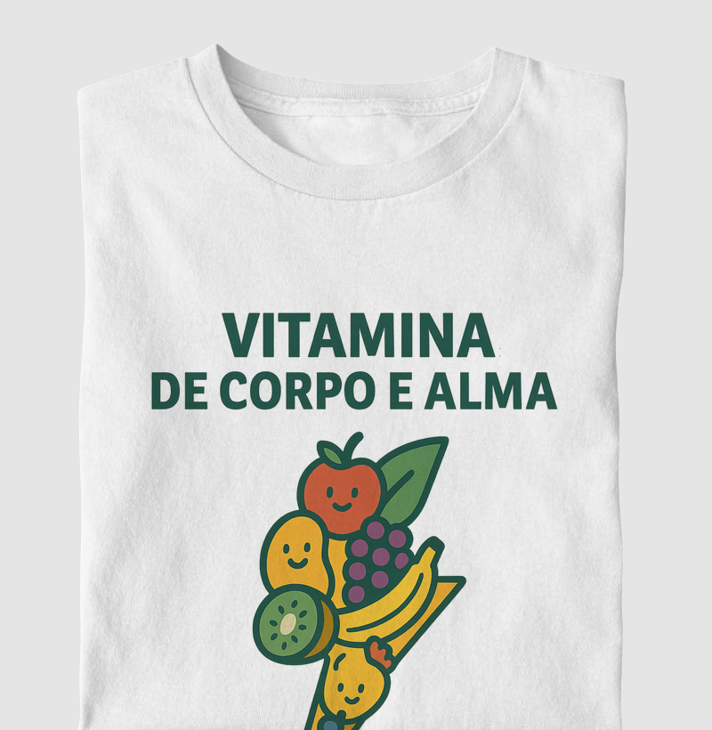 Vitamina de corpo e alma
